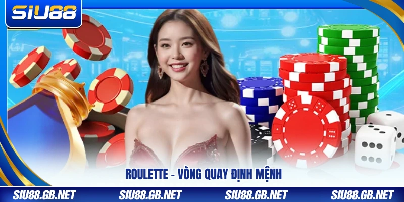 Casino Siu88 – Sảnh Live Đẳng Cấp Với Hàng Trăm Bàn Cược 2 Roulette – Trò chơi vòng quay may mắn