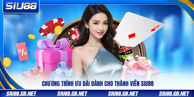 Giới Thiệu Siu88 – Sân Chơi Xanh Chín Chuẩn Quốc Tế 4 Chính sách khuyến mãi áp dụng cho thành viên Siu 88